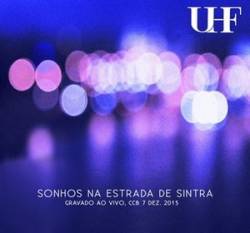 UHF : Sonhos na Estrada de Sintra